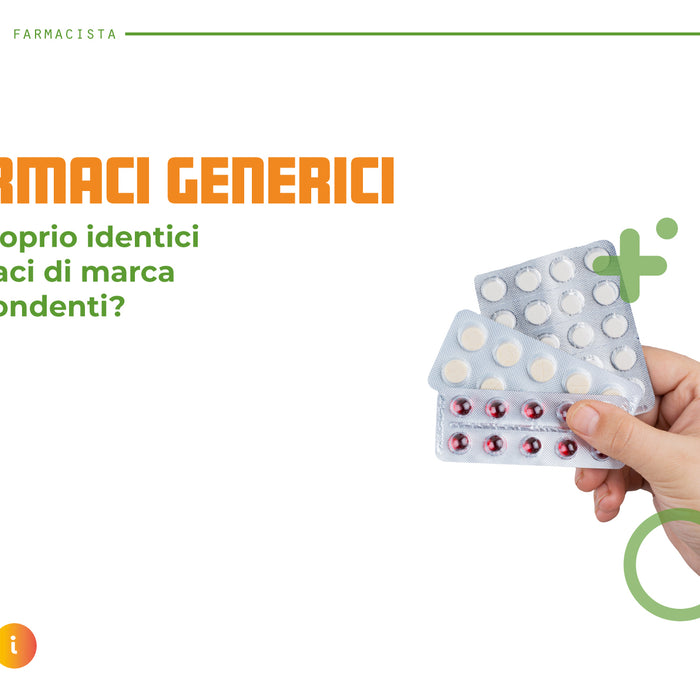 I farmaci generici sono uguali ai farmaci di marca?