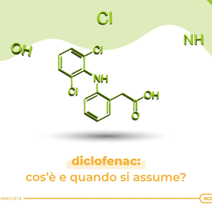 Diclofenac: cos’è e quando si assume?